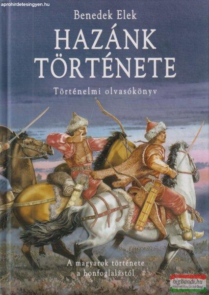 Benedek Elek - Hazánk története