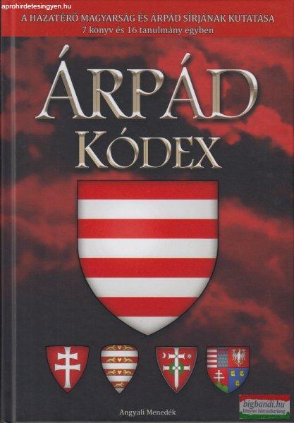 Kozsdi Tamás szerk. - Árpád Kódex - A Hazatérő Magyarság és Árpád
Sírjának Kutatása - 7 könyv és 16 tanulmány egyben