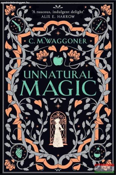 C.M. Waggoner - Unnatural Magic