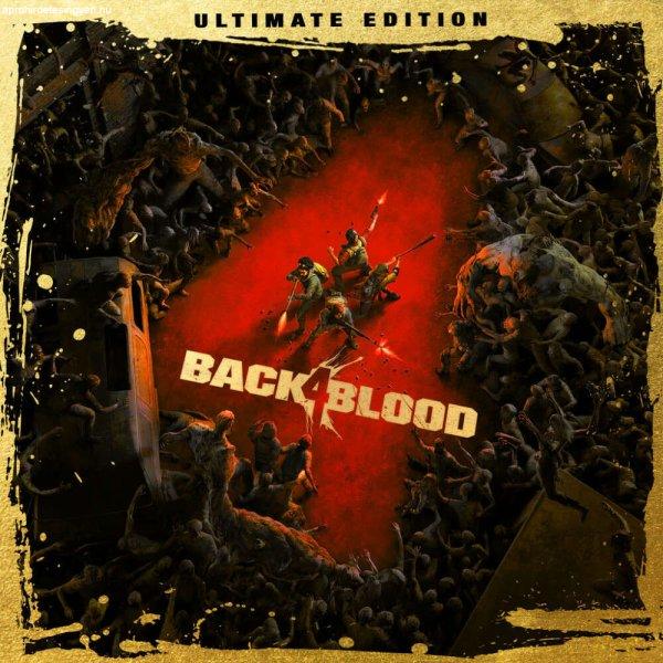 Back 4 Blood (Ultimate Edition) (Digitális kulcs - PC)