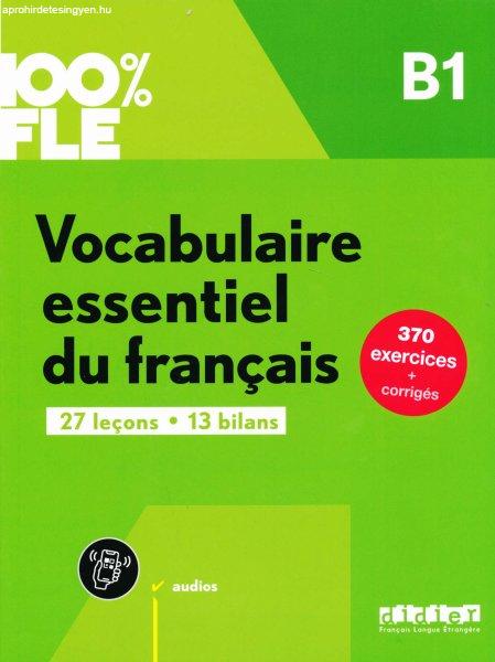 100% FLE - Vocabulaire essentiel du français B1- livre + didierfle.app