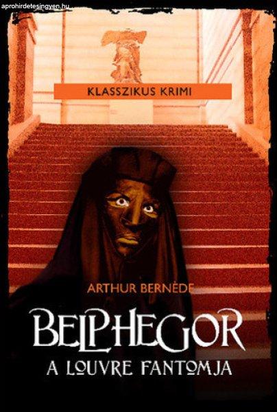 Arthur Bernède: Belphegor