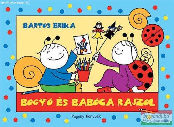 Bartos Erika - Bogyó és Babóca rajzol 