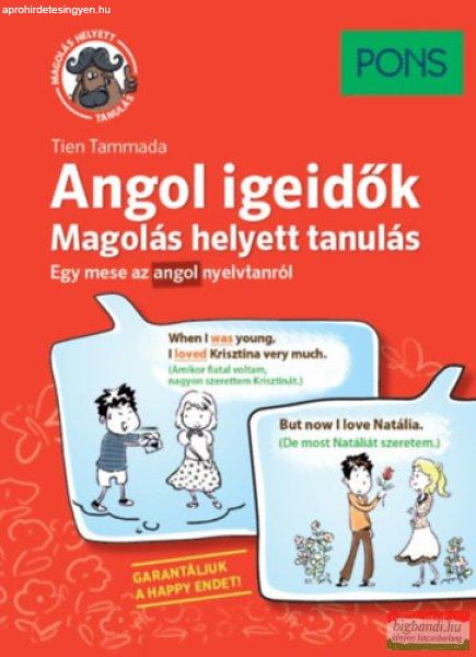 PONS Angol igeidők - Magolás helyett tanulás