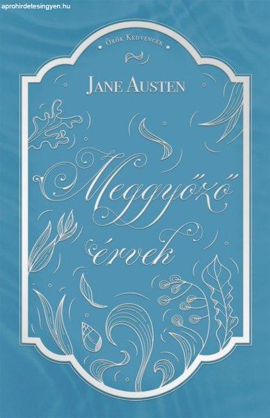 Jane Austen - Meggyőző érvek