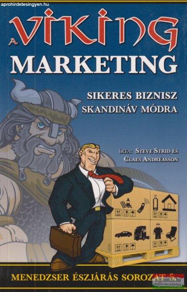 Steve Strid, Claes Andréasson - Viking ?marketing - Sikeres biznisz skandináv
módra