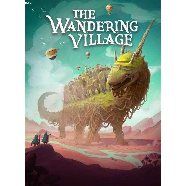 The Wandering Village ( - elektronikus játék licensz)