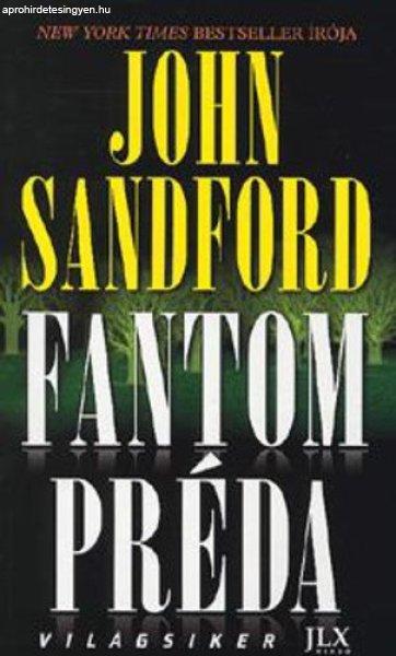 John Sandford: Fantom ?préda Antikvár