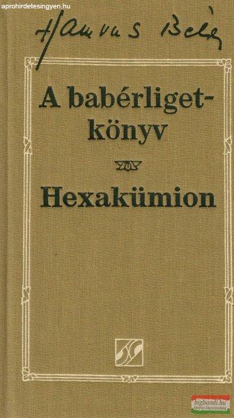 Hamvas Béla - A babérligetkönyv - Hexakümion 