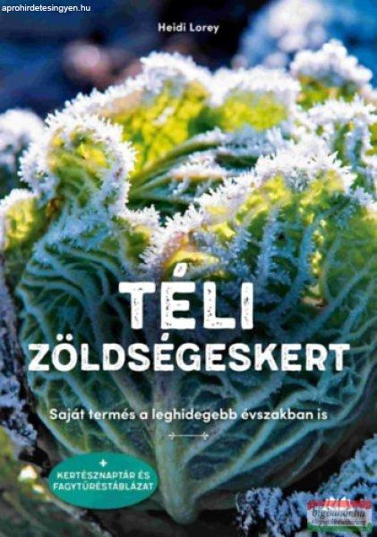 Heidi Lorey - Téli zöldségeskert