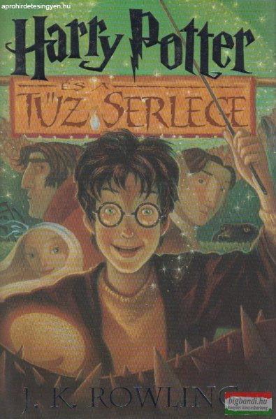 J.K. Rowling - Harry Potter és a Tűz Serlege 