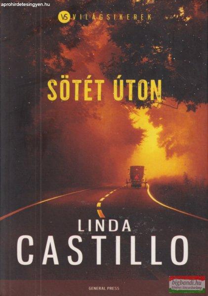 Linda Castillo - Sötét ?úton