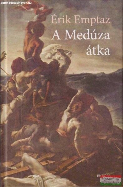 Érik Emptaz - A ?Medúza átka