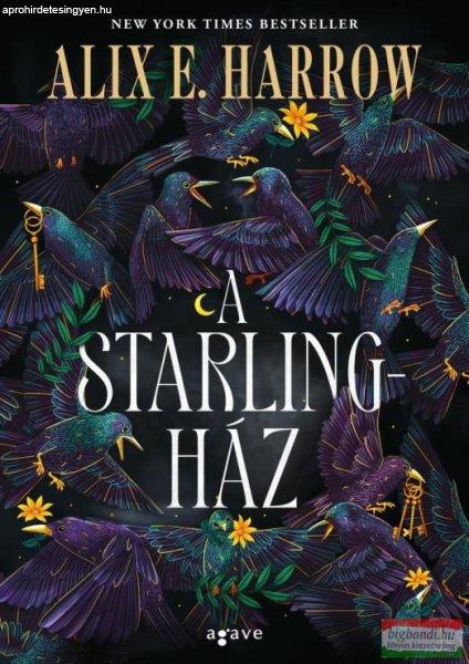 Alix E. Harrow - A Starling-ház