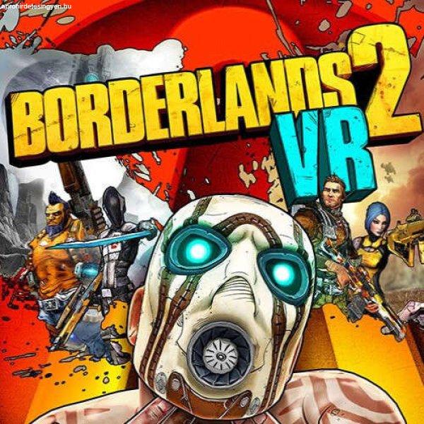 Borderlands 2 VR (Digitális kulcs - PC)