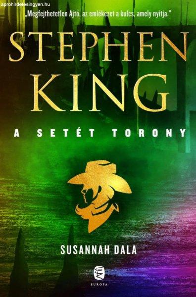 Stephen King - Susannah dala - A Setét Torony 6.
