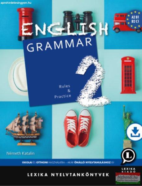 English Grammar 2 - Rules and Practice - letölthető hanganyaggal