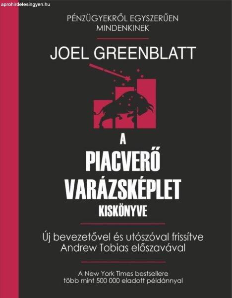 Joel Greenblatt - A piacverő varázsképlet kiskönyve