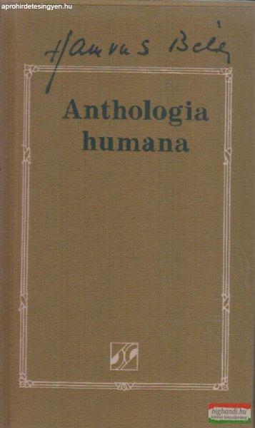 Hamvas Béla - Anthologia humana - Ötezer év bölcsessége