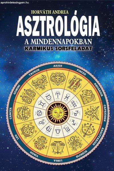 Asztrológia a mindennapokban - Karmikus sorsfeladat Antikvár