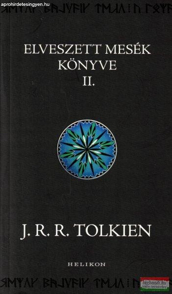 J. R. R. Tolkien - Elveszett ?mesék könyve II. 