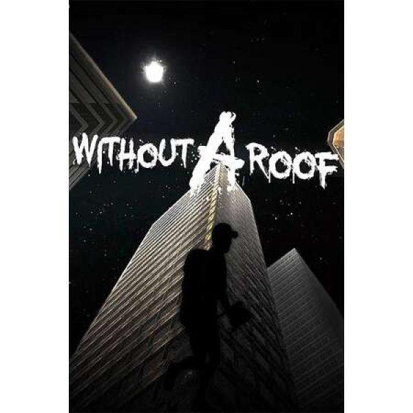 Without A Roof (W.A.R.) (PC - Steam elektronikus játék licensz)