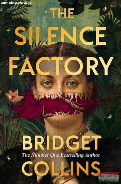 Bridget Collins - The Silence Factory