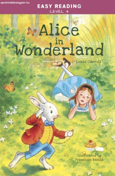 Caroll Lewis - Easy Reading: Level 4 - Alice in Wonderland