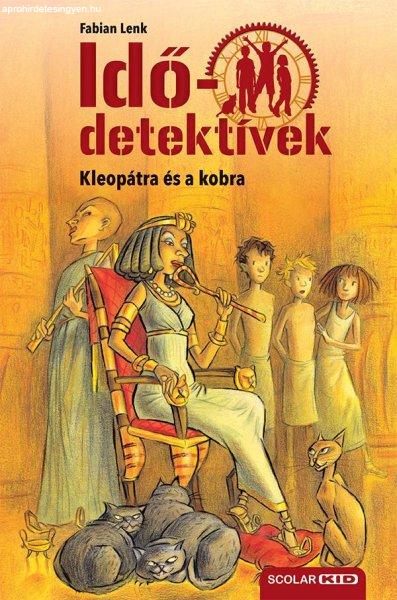 Fabian Lenk - Kleopátra és a kobra - Idődetektívek 7.