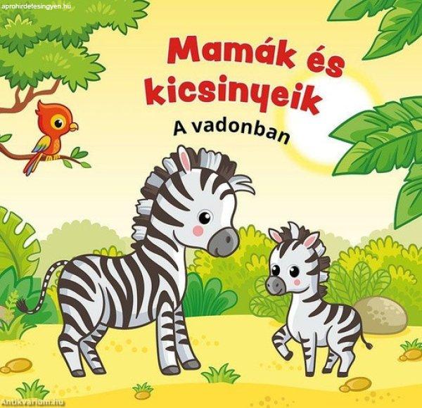 Lukucz András: Mamák és kicsinyeik – A vadonban