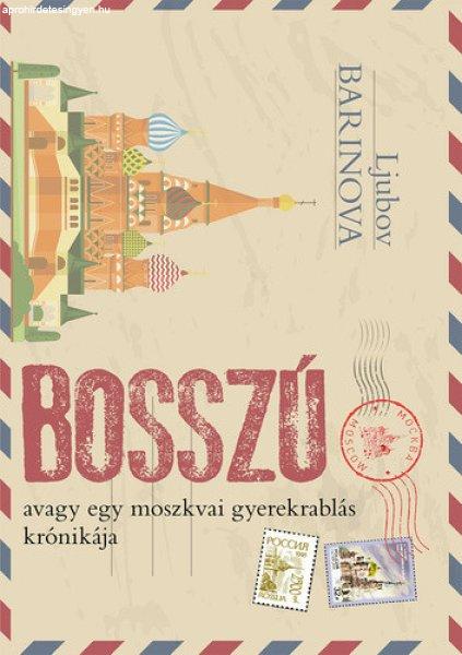 Ljubov Barinova: Bosszú