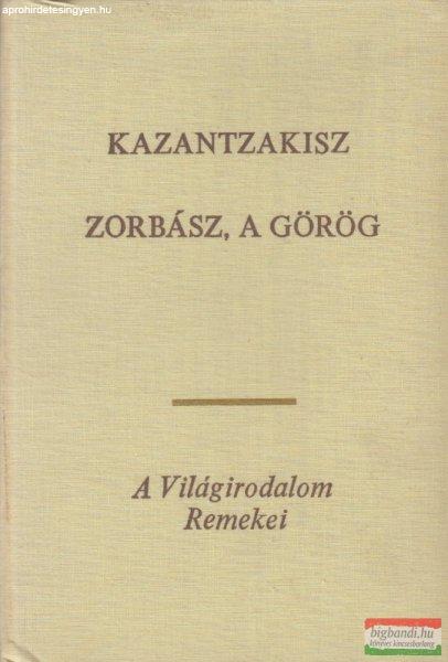 Kazantzakisz - Zorbász, a görög