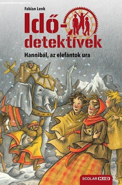 Fabian Lenk - Hannibál, az elefántok ura - Idődetektívek 13.