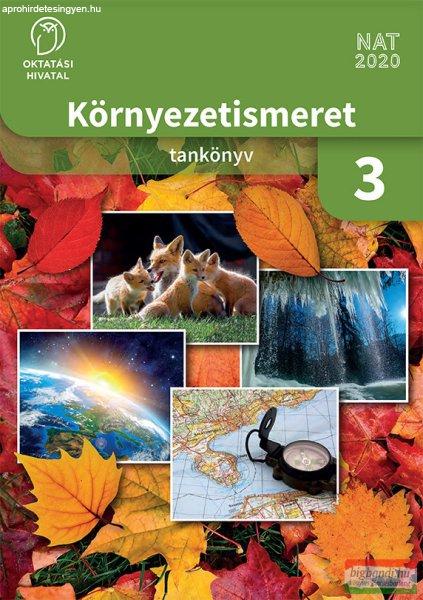 Környezetismeret tankönyv 3. OH-KOR03TA