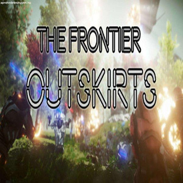 The Frontier Outskirts [VR] (Digitális kulcs - PC)