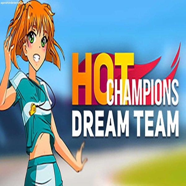 Hot Champions: Dream Team (Digitális kulcs - PC)