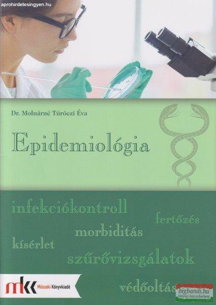 Dr. Molnárné Túróczi Éva - Epidemiológia - MK-6619