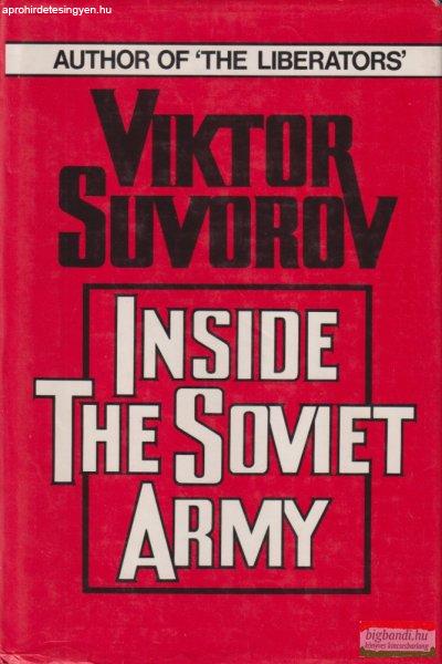 Viktor Suvorov - Inside the Soviet Army