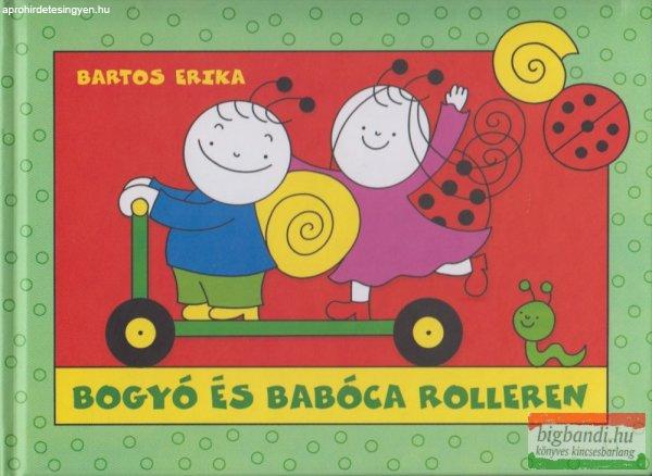 Bartos Erika - Bogyó és Babóca rolleren - Roller, Gombócok 