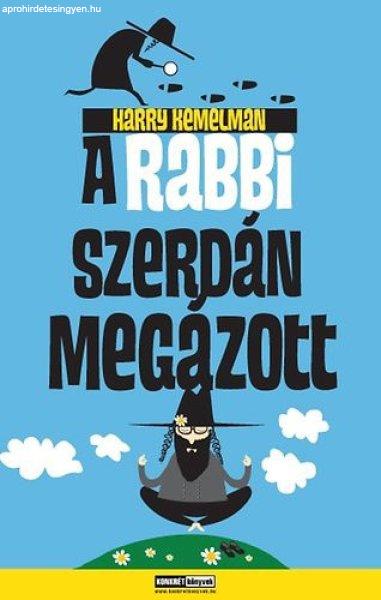 Harry Kemelman: A rabbi szerdán megázott Szépséghibás