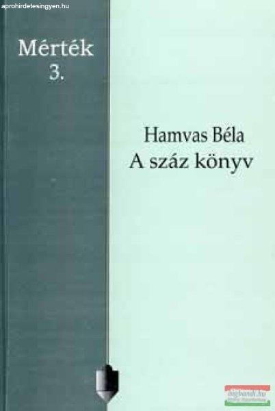 Hamvas Béla - A száz könyv