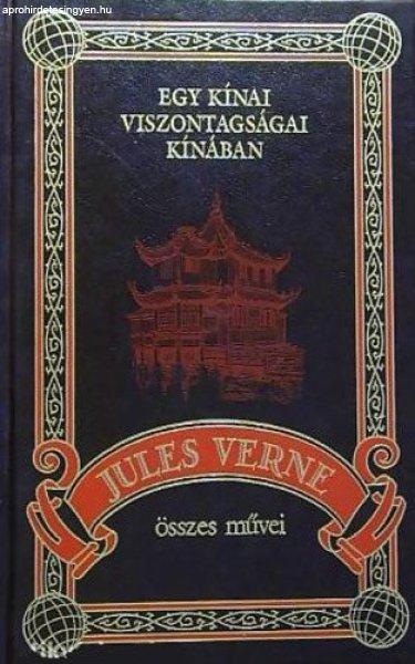 Jules Verne: Egy kínai viszontagságai Kínában