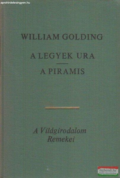 William Golding - A Legyek Ura / A piramis