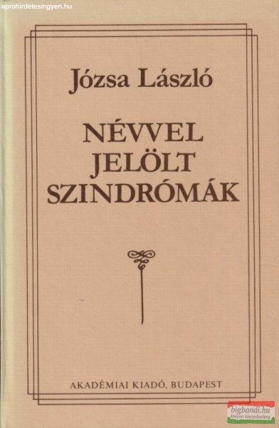 Józsa László - Névvel ?jelölt szindrómák