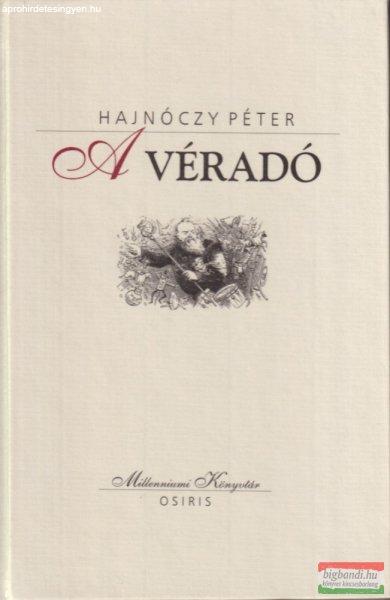 Hajnóczy Péter - A ?véradó