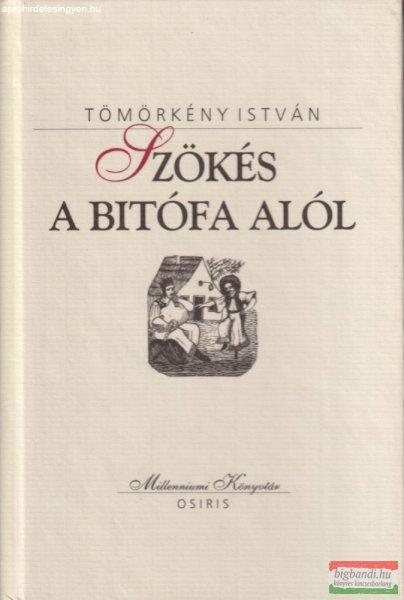 Tömörkény István - Szökés ?a bitófa alól