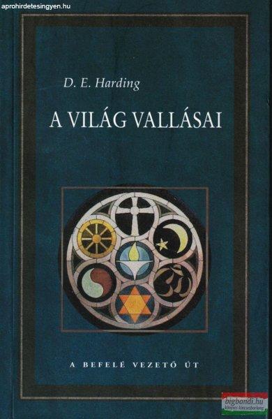 Douglas E. Harding - A ?világ vallásai