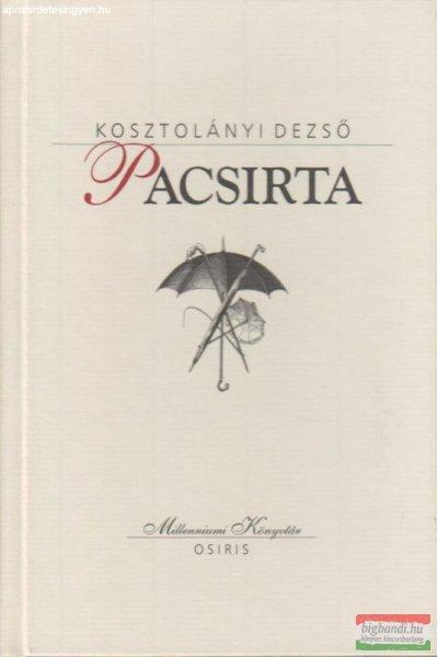 Kosztolányi Dezső - Pacsirta