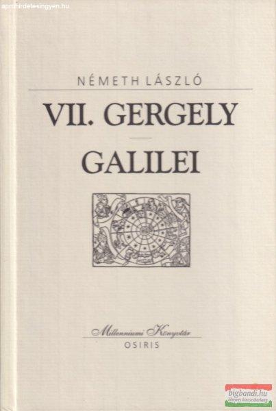 Németh László - VII. Gergely / Galilei