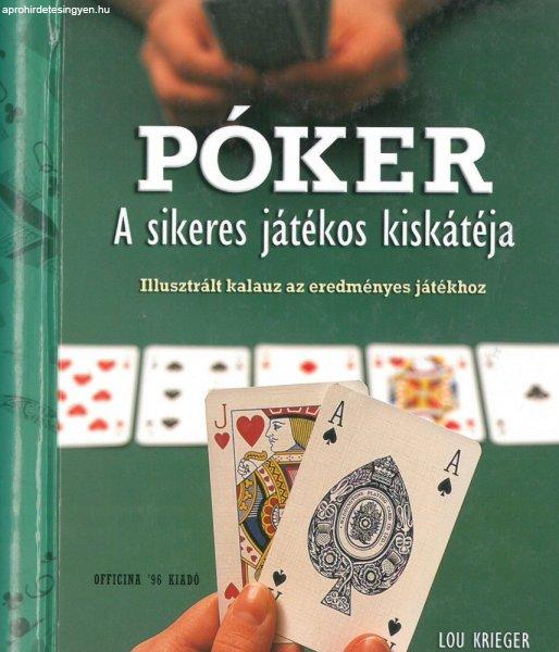 Póker- A sikeres játékos kiskátéja /Szállítási sérült /
